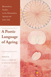 Buy A Poetic Language of Ageing