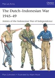 Buy The Dutch-Indonesian War 1945-49: Armies of the Indonesian War of Independence