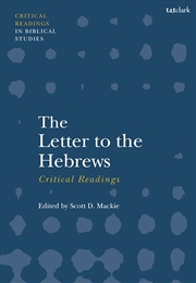 Buy The Letter to the Hebrews: Critical Readings