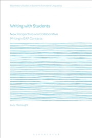 Buy Writing with Students: New Perspectives on Collaborative Writing in EAPContexts