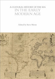 Buy A Cultural History of the Sea in the Early Modern Age