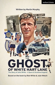 Buy The Ghost of White Hart Lane