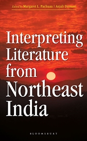 Buy Interpreting Literature from Northeast India