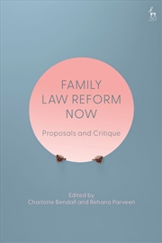 Buy Family Law Reform Now: Proposals and Critique