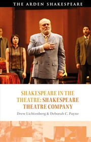 Buy Shakespeare in the Theatre: Shakespeare Theatre Company