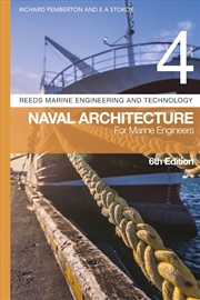 Buy Reeds Vol 4: Naval Architecture for Marine Engineers