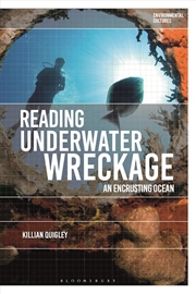 Buy Reading Underwater Wreckage: An Encrusting Ocean