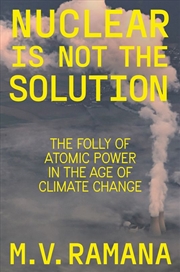 Buy Not A Solution: Nuclear Power, Climate Change, and Political Economy