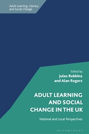 Buy Adult Learning and Social Change in the UK: National and Local Perspectives