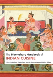 Buy The Bloomsbury Handbook of Indian Cuisine