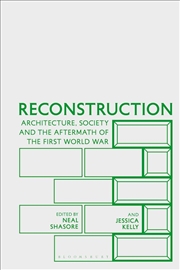 Buy Reconstruction: Architecture, Society and the Aftermath of the First World War