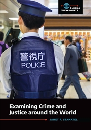 Buy Examining Crime and Justice around the World