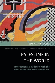 Buy Palestine in the World: International Solidarity with the Palestinian Liberation Movement