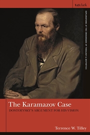 Buy The Karamazov Case: Dostoevsky's Argument for His Vision