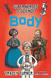 Buy Superheroes of Science Body