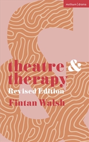 Buy Theatre and Therapy: Revised Edition