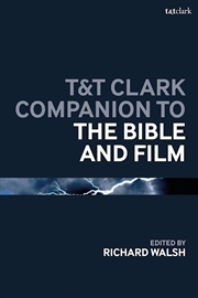 Buy T&T Clark Companion to the Bible and Film