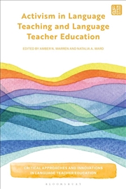 Buy Activism in Language Teaching and Language Teacher Education