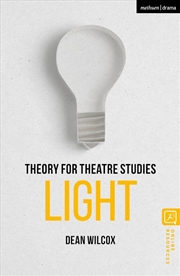 Buy Theory for Theatre Studies: Light