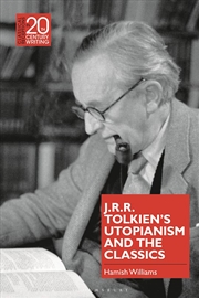 Buy J.R.R. Tolkien's Utopianism and the Classics