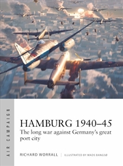 Buy Hamburg 1940-45: The long war against Germany's great port city