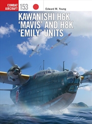 Buy Kawanishi H6K 'Mavis' and H8K 'Emily' Units