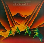 Buy Best Of Firefall - Greatest Hits