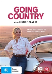 Buy Going Country With Justine Clarke