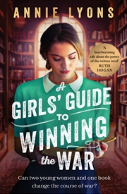 Buy A Girls' Guide to Winning the War