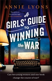 Buy A Girls' Guide to Winning the War