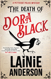 Buy The Death of Dora Black: A Petticoat Police Mystery