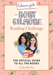 Buy Gilmore Girls: The Rory Gilmore Reading Challenge