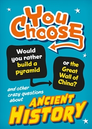 Buy You Choose: Ancient History