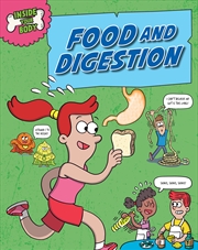 Buy Inside Your Body: Food and Digestion