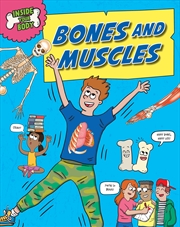 Buy Inside Your Body: Bones and Muscles