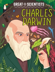 Buy Great Scientists: Charles Darwin