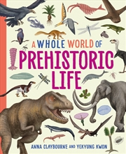 Buy A Whole World of...: Prehistoric Life