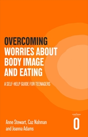 Buy Overcoming Worries About Body Image and Eating