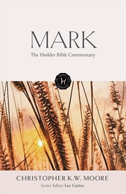 Buy The Hodder Bible Commentary: Mark