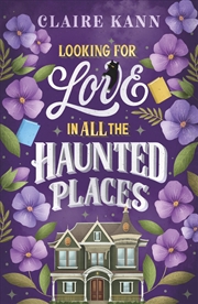 Buy Looking for Love in All the Haunted Places