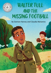 Buy Reading Champion: Walter Tull and the Missing Football