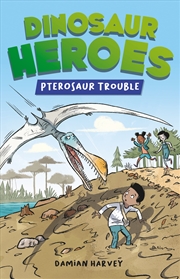 Buy Dinosaur Heroes: Pterosaur Trouble