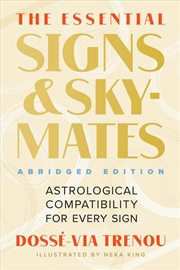 Buy The Essential Signs & Skymates (Abridged Edition)