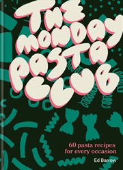 Buy The Monday Pasta Club