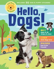 Buy Animal Friends: Hello, Dogs!