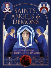 Buy Saints, Angels & Demons