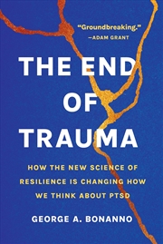 Buy The End of Trauma