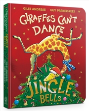 Buy Jingle Bells from Giraffes Can't Dance Board Book