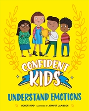 Buy Confident Kids!: Understand Emotions