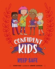 Buy Confident Kids!: Keep Safe